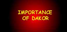 IMPORTANCE OF DAKOR